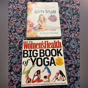 Kathryn Budig Yoga books: Women’s Health Big Book of Yoga & Aim True Yoga